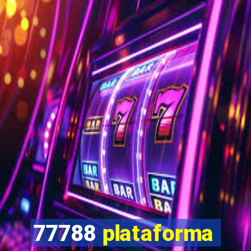 77788 plataforma